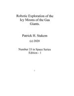 Robotic Exploration of the Icy Moons of the Ice Giants
