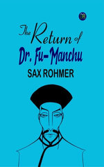 The Return of Dr. Fu-Manchu