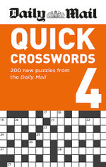 Daily Mail Quick Crosswords Volume 4 Daily Mail Quick Crosswords Volume 4