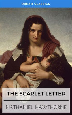 The Scarlet Letter (Dream Classics)
