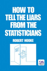 How to Tell the Liars from the Statisticians