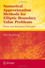 Numerical Approximation Methods for Elliptic Boundary Value Problems