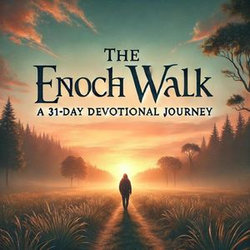The Enoch Walk