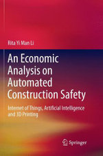 An Economic Analysis on Automated Construction Safety