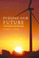 Fueling Our Future: An Introduction to Sustainable Energy