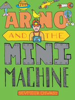 Arno and the MiniMachine