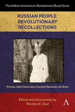 Russian People: Revolutionary Recollections