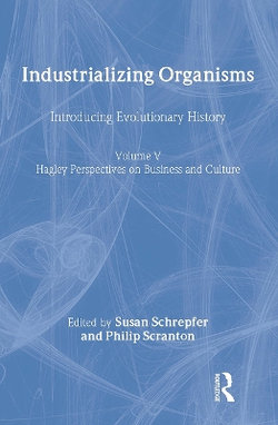 Industrializing Organisms