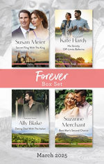 Forever Box Set March 2025/Secret Fling With The King/His Strictly Off-Limits Ballerina/Dating Deal With The Italian/Best Man's Second Chance