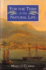 For the Term of his Natural Life