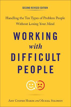 Working with Difficult People, Second Revised Edition