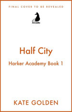 Half City