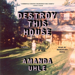 Destroy This House Destroy This House