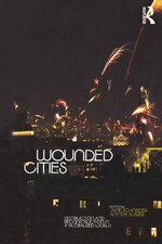Wounded Cities