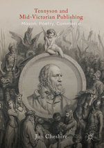 Tennyson and Mid-Victorian Publishing