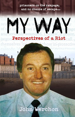 My Way: Perspectives of a Riot