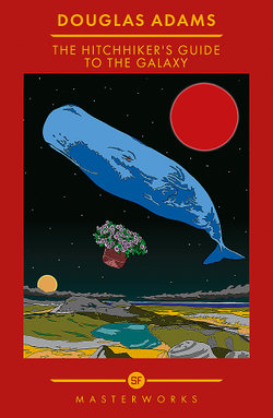 The Hitchhiker's Guide to the Galaxy
