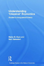 Understanding 'Classical' Economics