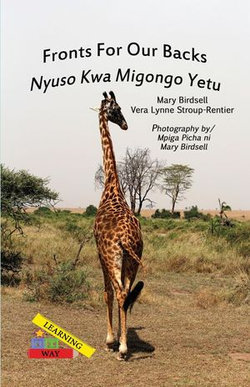 Fronts For Our Backs/Nyuso Kwa Migongo Yetu