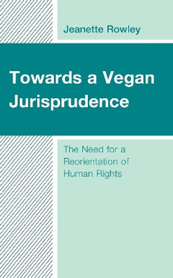 Towards a Vegan Jurisprudence