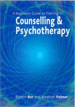 A Beginner's Guide to Training in Counselling & Psychotherapy