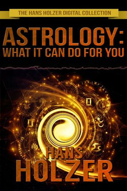 Astrology: What It Can Do for You