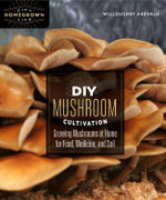 DIY Mushroom Cultivation