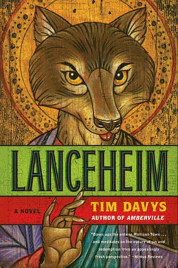 Lanceheim: A Novel