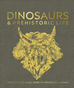 Dinosaurs and Prehistoric Life