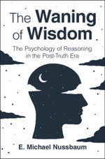 The Waning of Wisdom