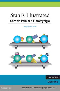 Stahl's Illustrated Chronic Pain and Fibromyalgia Stahl's Illustrated Chronic Pain and Fibromyalgia