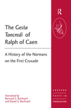 The Gesta Tancredi of Ralph of Caen