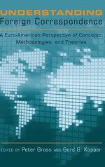 Understanding Foreign Correspondence