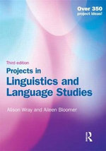 Projects in Linguistics and Language Studies Projects in Linguistics and Language Studies