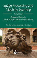 Image Processing and Machine Learning, Volume 2