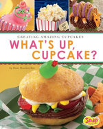 What's Up, Cupcake?