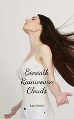 Beneath Rainwoven Clouds
