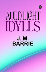 Auld Licht Idylls