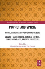 Puppet and Spirit: Ritual, Religion, and Performing Objects