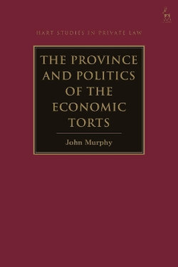 The Province and Politics of the Economic Torts