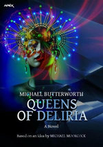 QUEENS OF DELIRIA