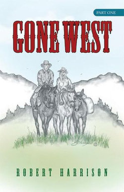 Gone West Gone West
