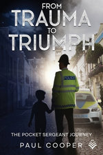 From Trauma To Triumph