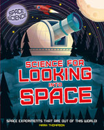 Space Science : Science for Looking Into Space