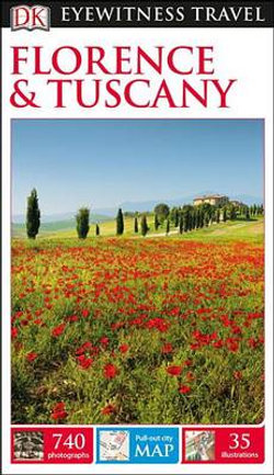 DK Eyewitness Travel Guide Florence and Tuscany