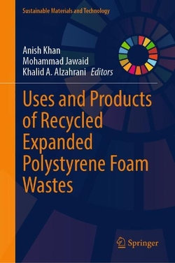 Uses and Products of Recycled Expanded Polystyrene Foam Wastes