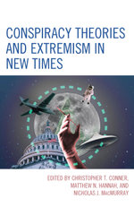 Conspiracy Theories and Extremism in New Times