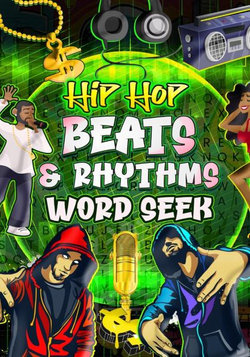 Hip Hop Beats and Rhythms Word Seek