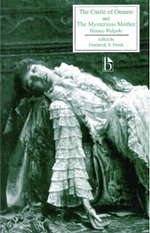 The Castle of Otranto and The Mysterious Mother