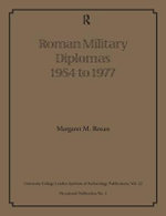 Roman Military Diplomas 1954 to 1977